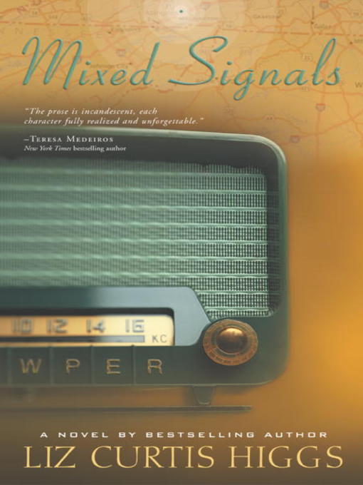 Title details for Mixed Signals by Liz Curtis Higgs - Available